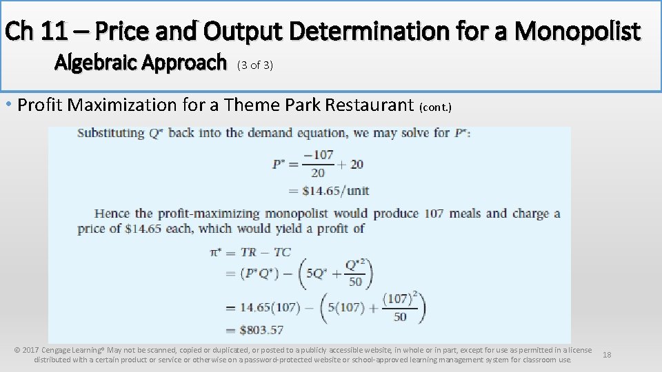 Ch 11 – Price and Output Determination for a Monopolist Algebraic Approach (3 of
