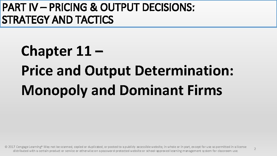 PART IV – PRICING & OUTPUT DECISIONS: STRATEGY AND TACTICS Chapter 11 – Price