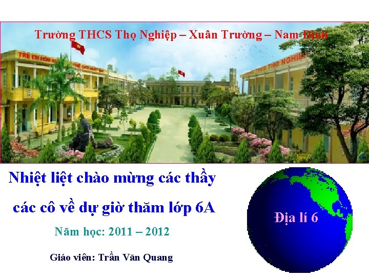 Trường THCS Thọ Nghiệp – Xuân Trường – Nam Định Nhiệt liệt chào