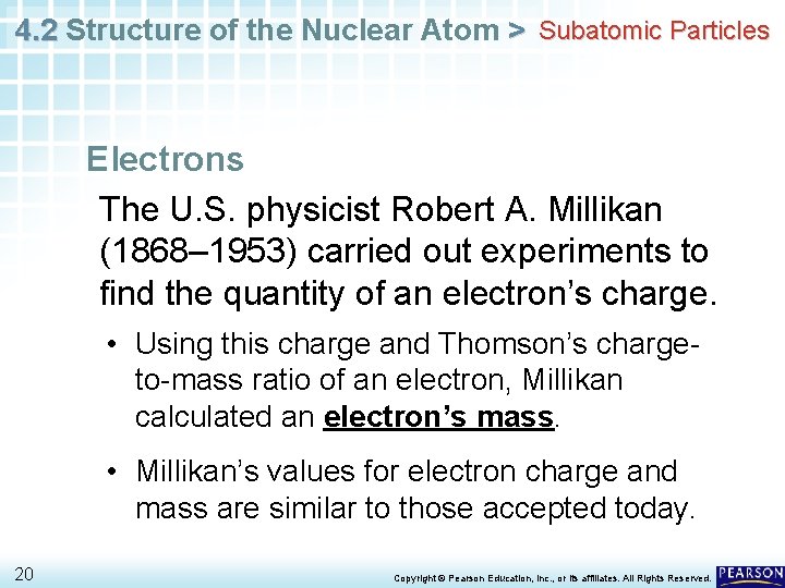 4. 2 Structure of the Nuclear Atom > Subatomic Particles Electrons The U. S.