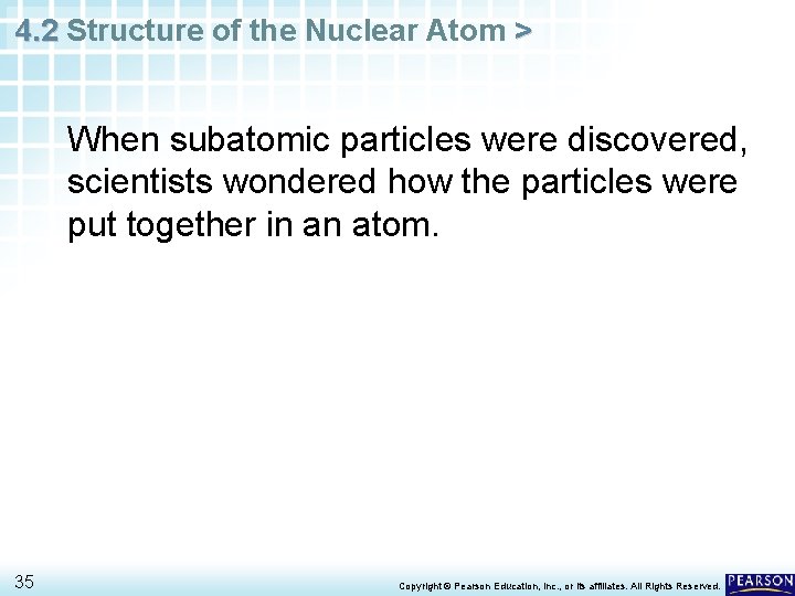 4. 2 Structure of the Nuclear Atom > When subatomic particles were discovered, scientists