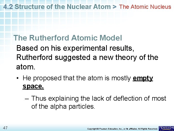 4. 2 Structure of the Nuclear Atom > The Atomic Nucleus The Rutherford Atomic