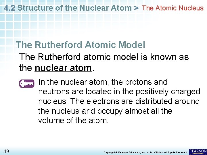 4. 2 Structure of the Nuclear Atom > The Atomic Nucleus The Rutherford Atomic