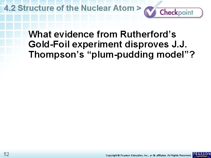 4. 2 Structure of the Nuclear Atom > What evidence from Rutherford’s Gold-Foil experiment