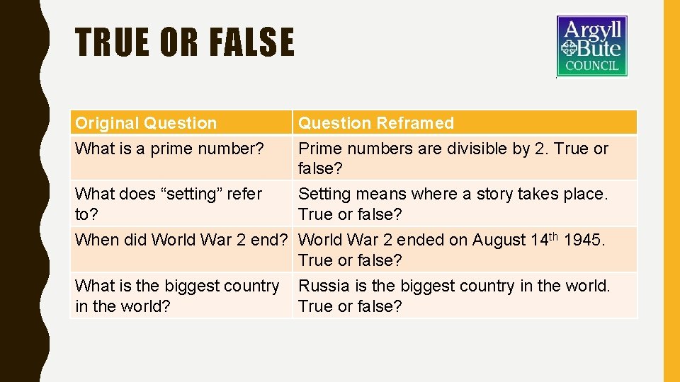 TRUE OR FALSE Original Question What is a prime number? What does “setting” refer