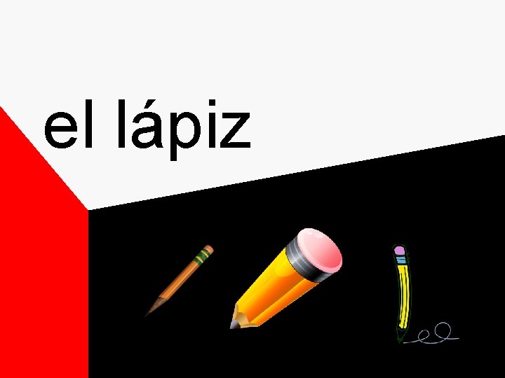 el lápiz el lápiz