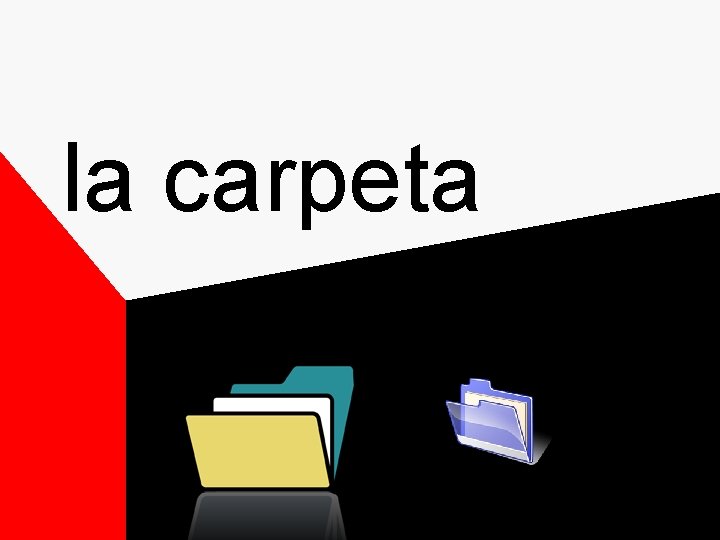 la carpeta la carpeta