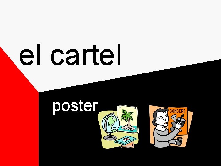 el cartel poster el cartel poster