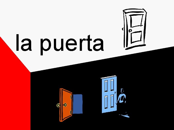 la puerta la puerta