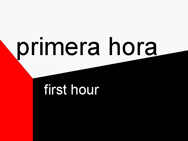 primera hora first hour primera hora first hour