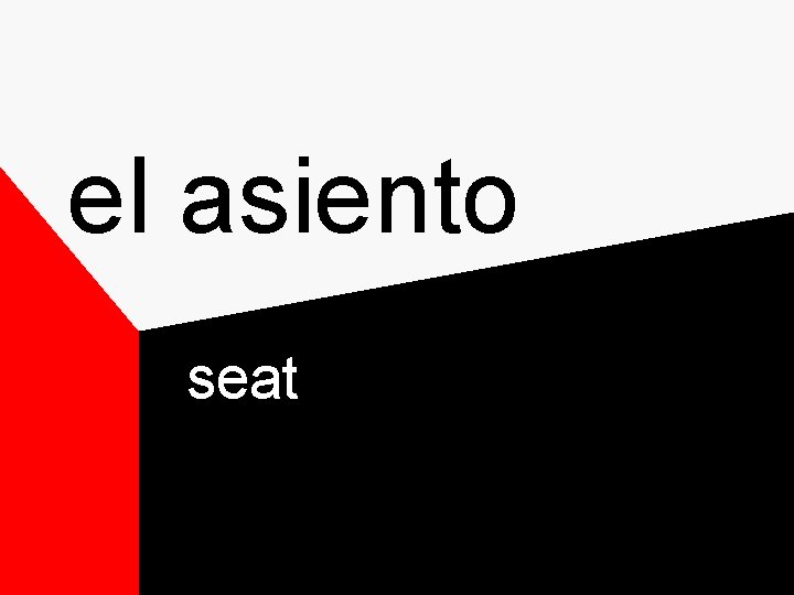 el asiento seat el asiento seat