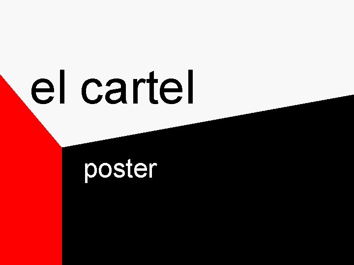 el cartel poster el cartel poster