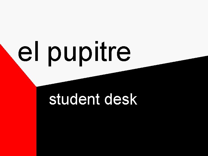 el pupitre student desk el pupitre student desk