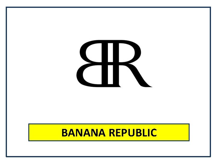 BANANA REPUBLIC 