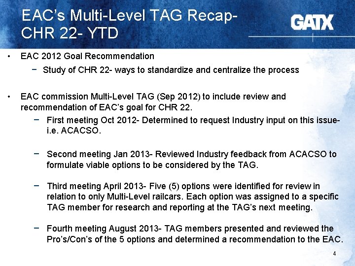 EAC’s Multi-Level TAG Recap. CHR 22 - YTD • EAC 2012 Goal Recommendation −