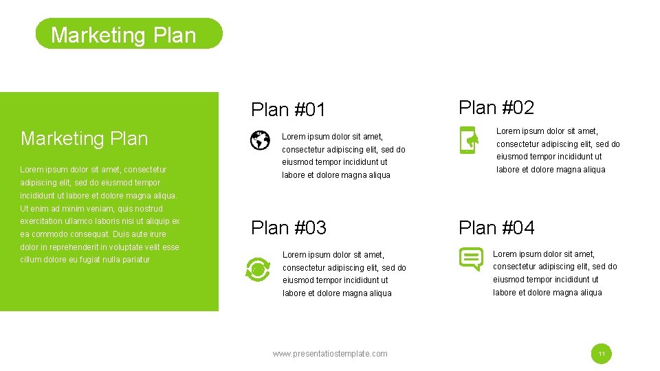 Marketing Plan #01 Marketing Plan Lorem ipsum dolor sit amet, consectetur adipiscing elit, sed Marketing Plan #01 Marketing Plan Lorem ipsum dolor sit amet, consectetur adipiscing elit, sed