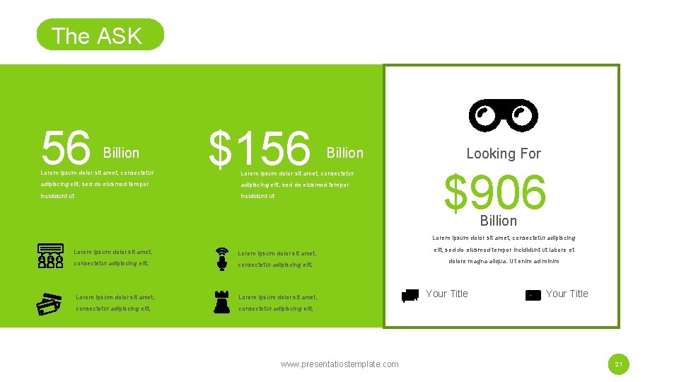 The ASK 56 Billion Lorem ipsum dolor sit amet, consectetur $156 Billion Lorem ipsum The ASK 56 Billion Lorem ipsum dolor sit amet, consectetur $156 Billion Lorem ipsum