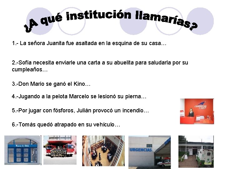 1. - La señora Juanita fue asaltada en la esquina de su casa… 2. 1. - La señora Juanita fue asaltada en la esquina de su casa… 2.