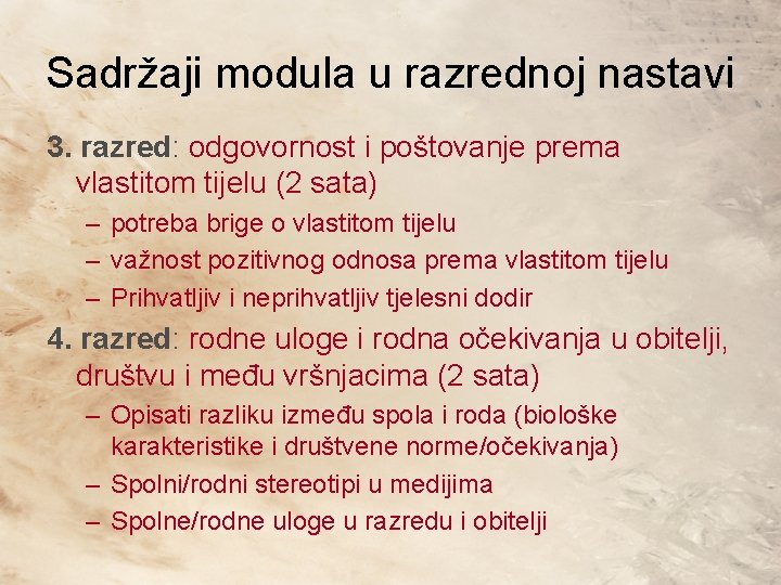 Sadržaji modula u razrednoj nastavi 3. razred: odgovornost i poštovanje prema vlastitom tijelu (2