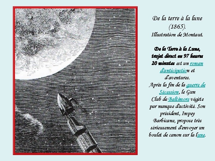 De la terre à la lune (1865). Illustration de Montaut. De la Terre à