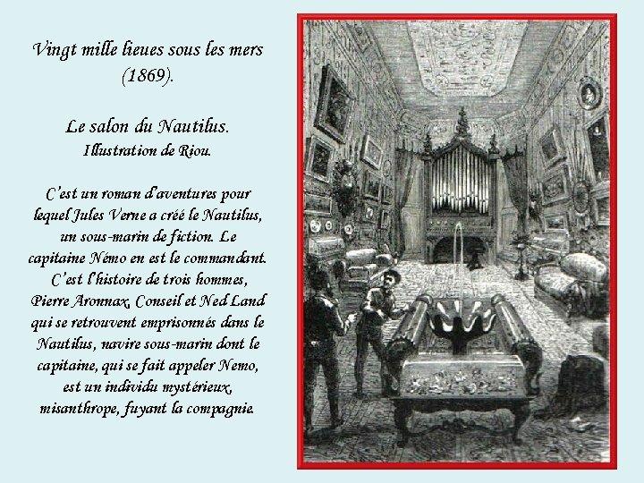 Vingt mille lieues sous les mers (1869). Le salon du Nautilus. Illustration de Riou.