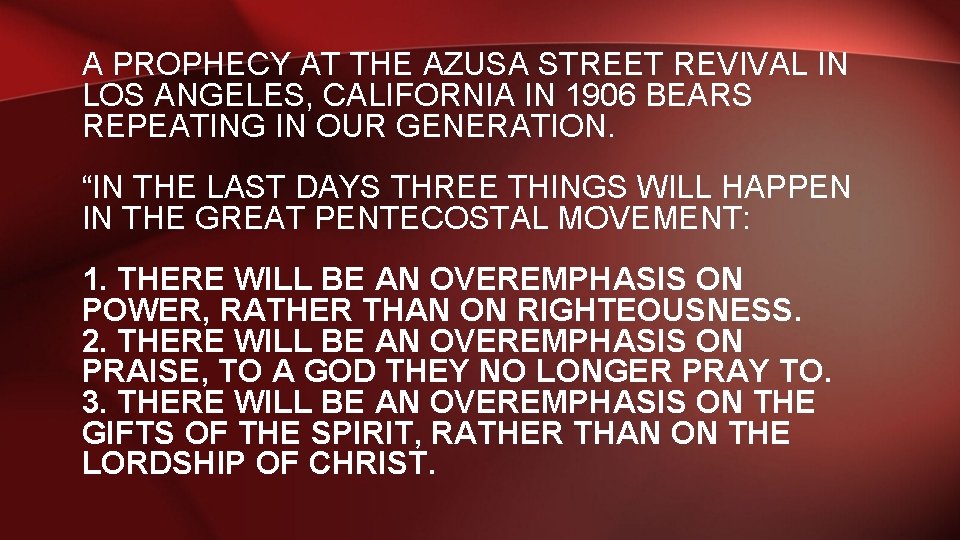 A PROPHECY AT THE AZUSA STREET REVIVAL IN LOS ANGELES, CALIFORNIA IN 1906 BEARS