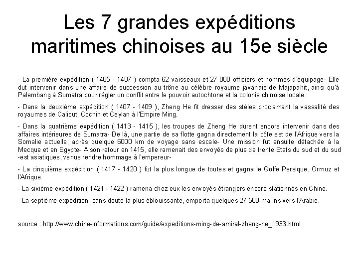 Les 7 grandes expéditions maritimes chinoises au 15 e siècle - La première expédition