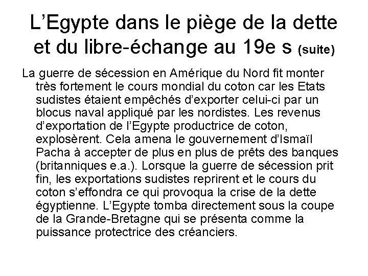 L’Egypte dans le piège de la dette et du libre-échange au 19 e s