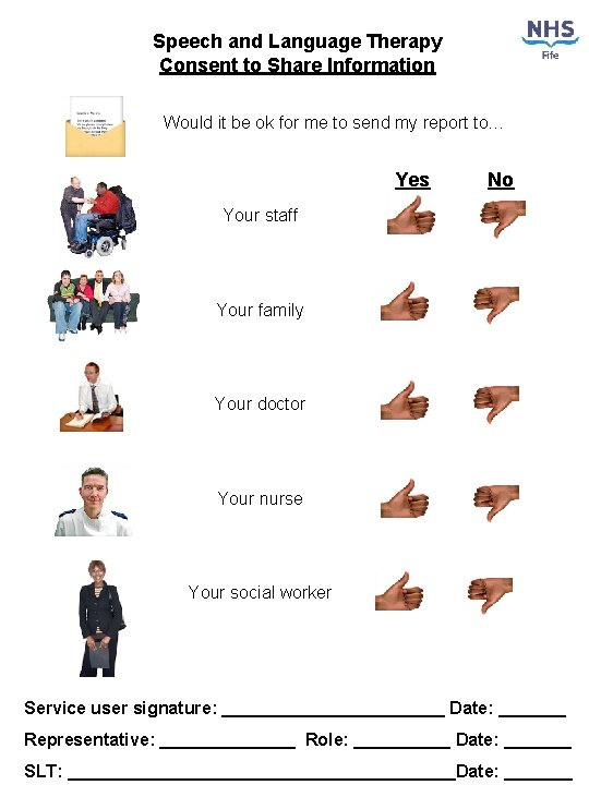 Speech and Language Therapy Consent to Share Information Would it be ok for me