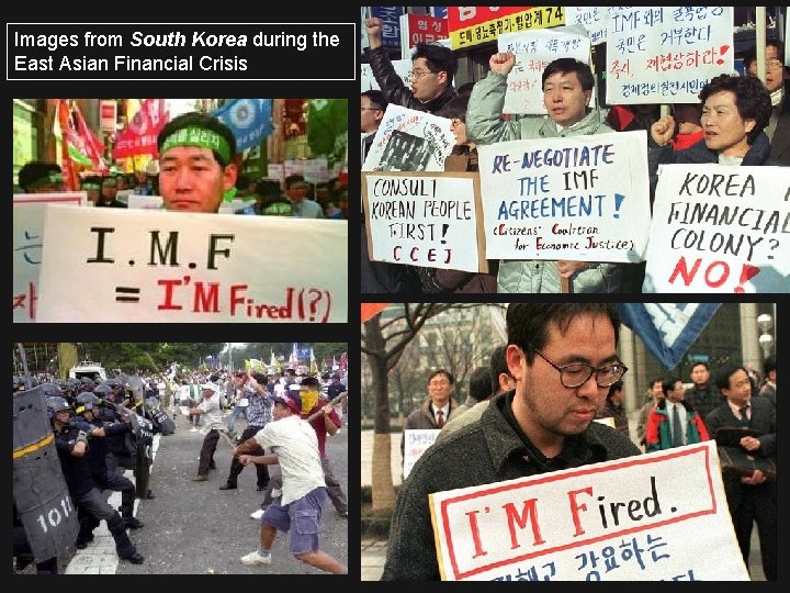 Images from South Korea during the East Asian Financial Crisis 15 