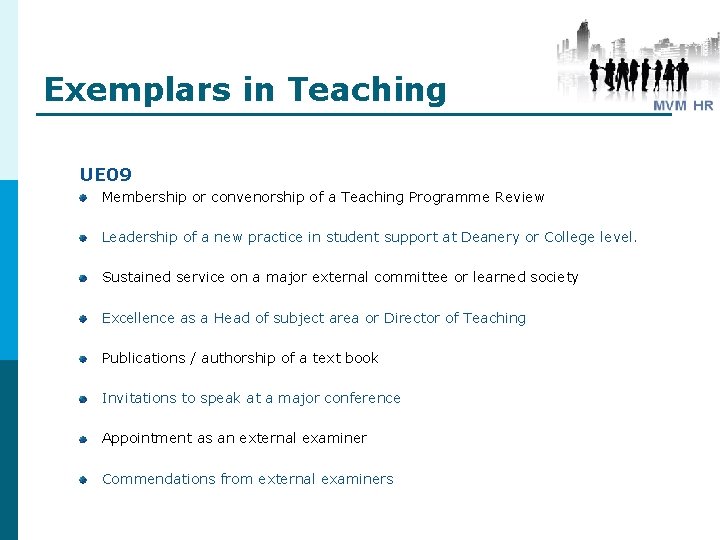 Exemplars in Teaching UE 09 Membership or convenorship of a Teaching Programme Review Leadership Exemplars in Teaching UE 09 Membership or convenorship of a Teaching Programme Review Leadership