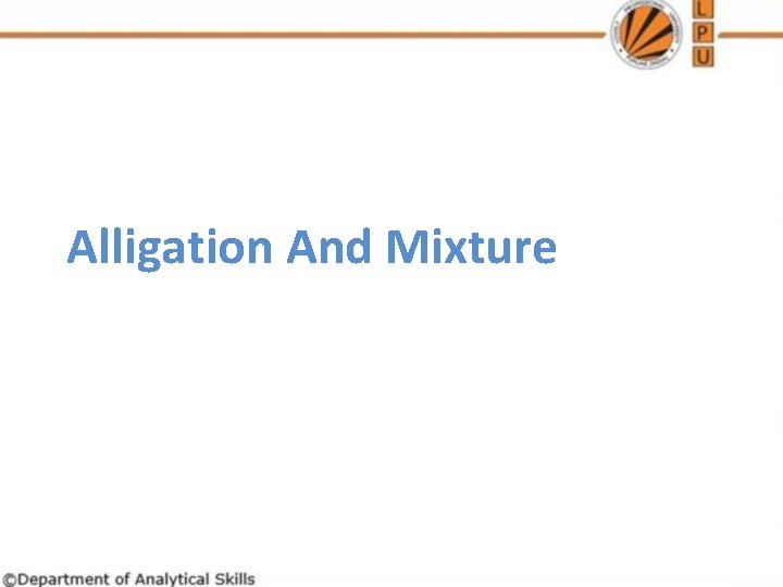 Alligation And Mixture 
