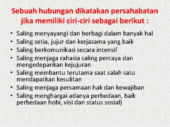 Membina Persahabatan Tujuan Dapat Memahami Dan Memiliki Perasaan