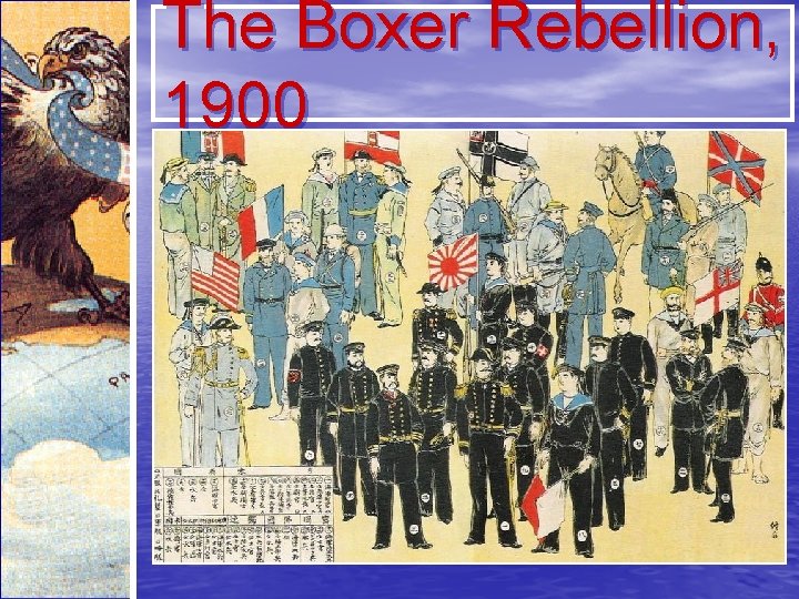 The Boxer Rebellion, 1900 
