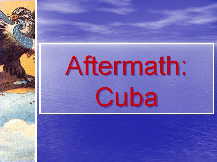 Aftermath: Cuba 