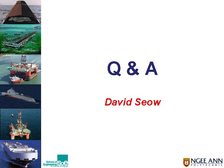 Q & A David Seow 