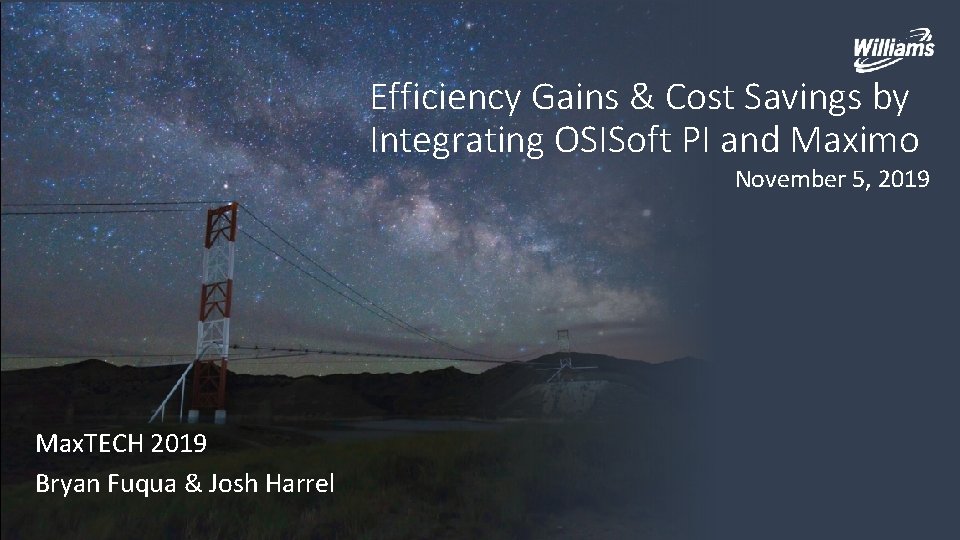 Efficiency Gains & Cost Savings by Integrating OSISoft PI and Maximo November 5, 2019
