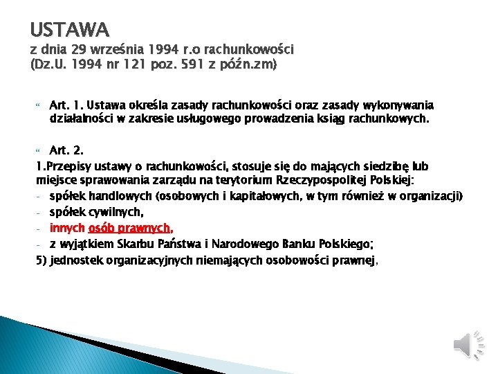 USTAWA z dnia 29 września 1994 r. o rachunkowości (Dz. U. 1994 nr 121