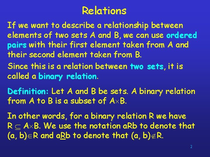 Relationes Relations 1 Relations If we want to describe