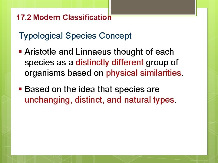 17. 2 Modern Classification Typological Species Concept § Aristotle and Linnaeus thought of each