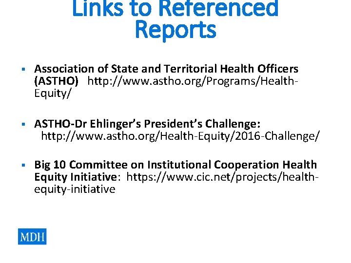 Links to Referenced Reports § Association of State and Territorial Health Officers (ASTHO) http: Links to Referenced Reports § Association of State and Territorial Health Officers (ASTHO) http: