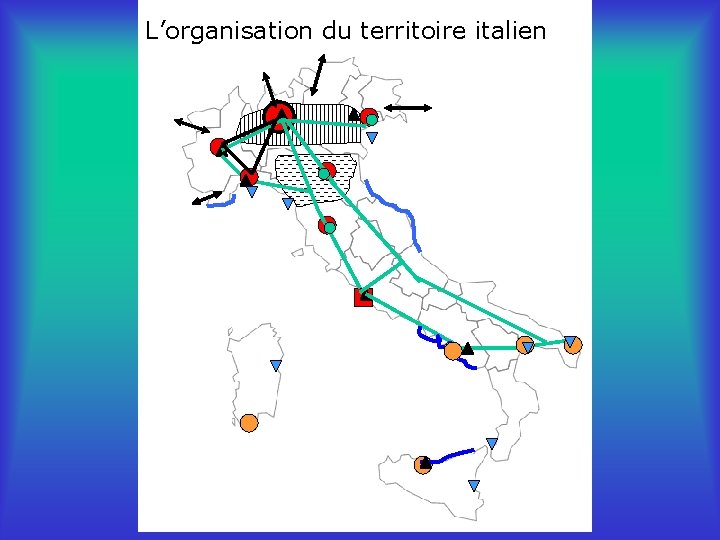L’organisation du territoire italien 