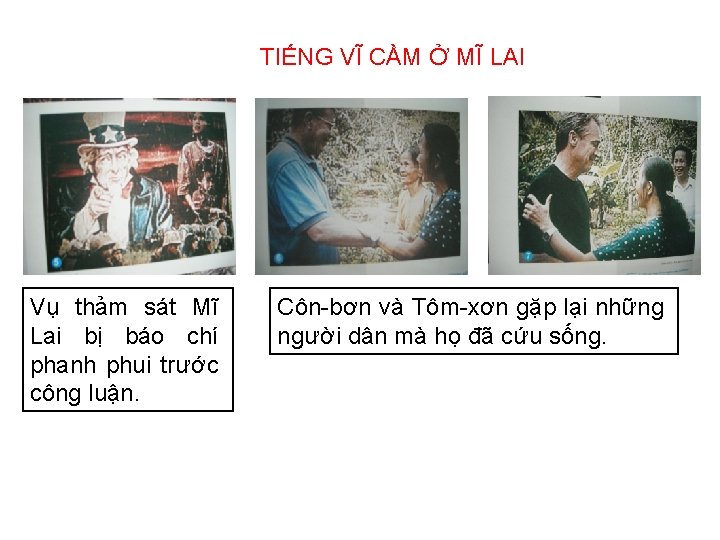 Thứ tư ngày 17 tháng 9 năm 2008 Kể chuyện: Vụ thảm sát Mĩ