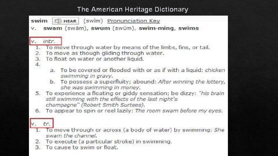 The American Heritage Dictionary 