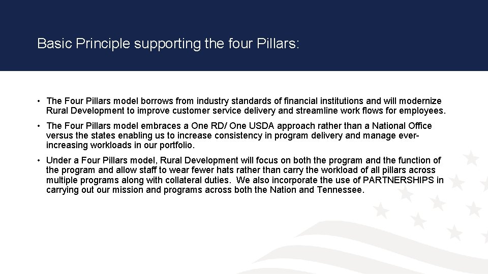 Basic Principle supporting the four Pillars: • The Four Pillars model borrows from industry