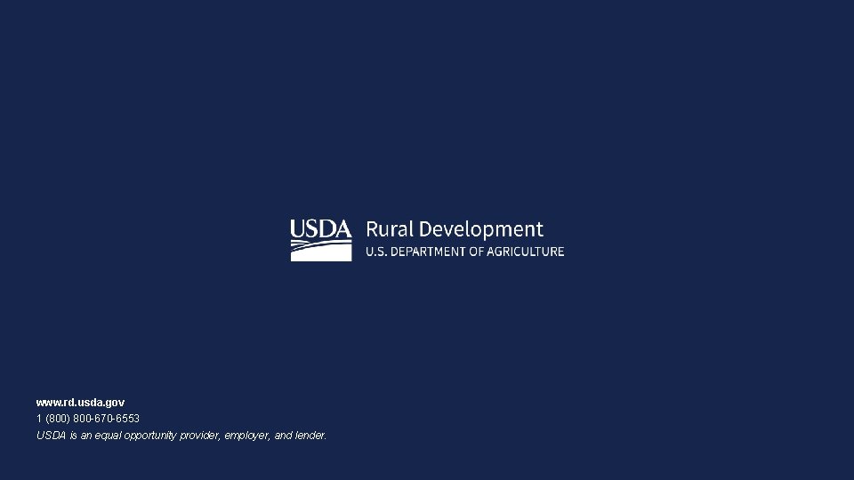 www. rd. usda. gov 1 (800) 800 -670 -6553 USDA is an equal opportunity