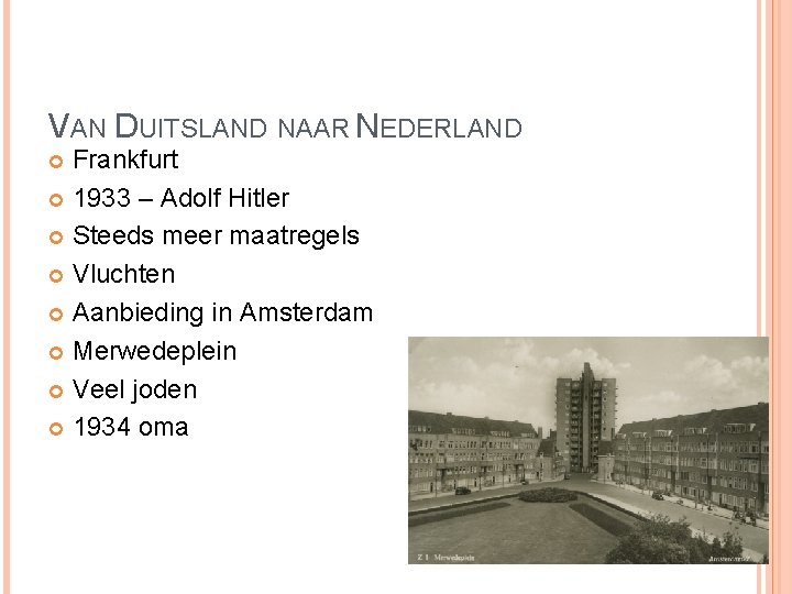 VAN DUITSLAND NAAR NEDERLAND Frankfurt 1933 – Adolf Hitler Steeds meer maatregels Vluchten Aanbieding VAN DUITSLAND NAAR NEDERLAND Frankfurt 1933 – Adolf Hitler Steeds meer maatregels Vluchten Aanbieding