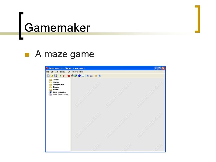 Gamemaker n A maze game 