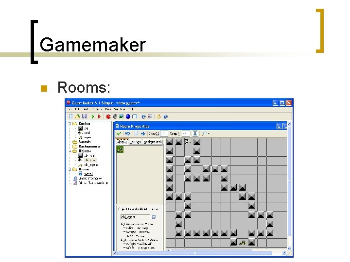 Gamemaker n Rooms: 