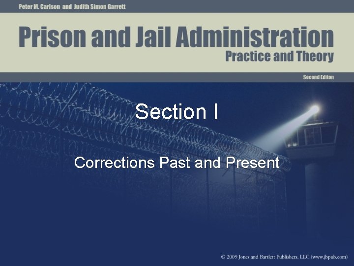 Section I Corrections Past and Present 